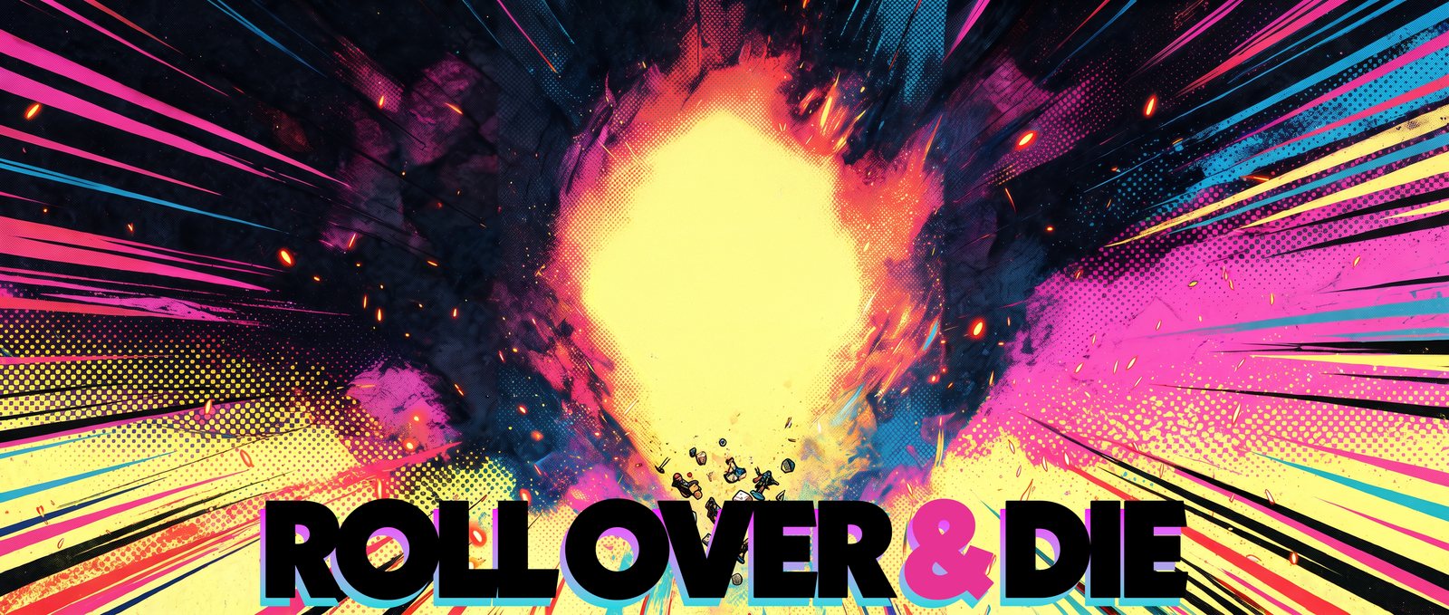 Roll Over and Die